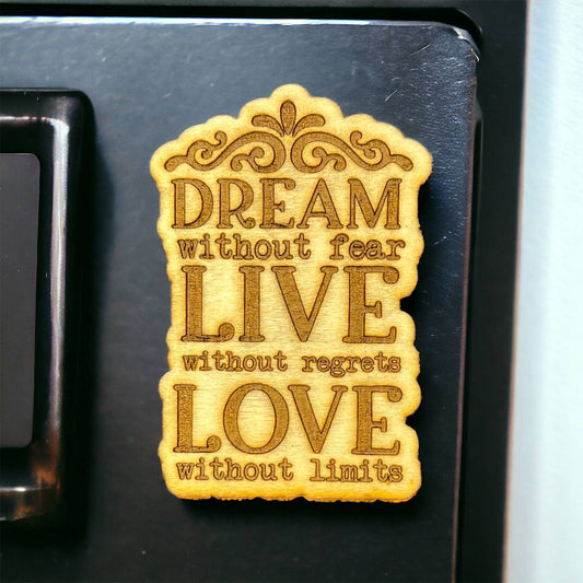 Dream without Fear Magnet